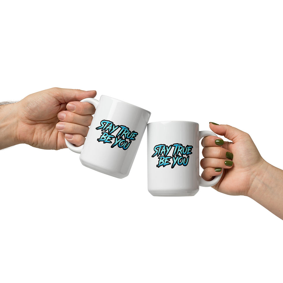 Thumbnail: STAY TRUE BE YOU 15oz White Glossy Mug