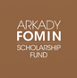 Arkady Fomin Scholarship Fund.PNG