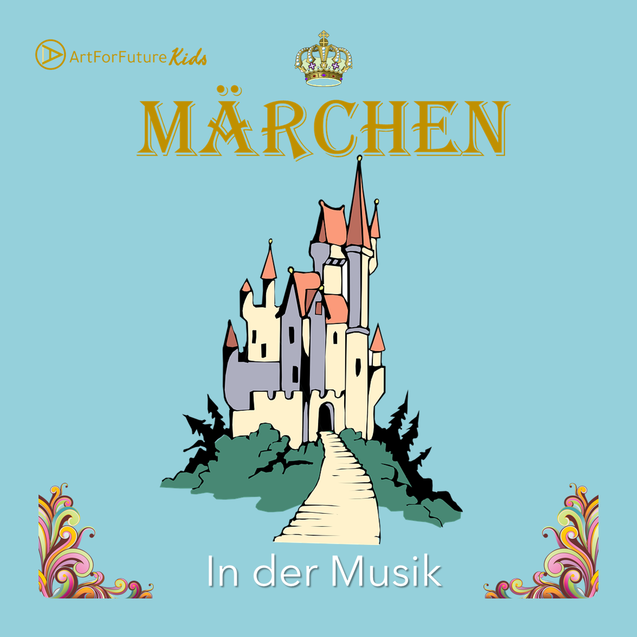 Märchen in der Musik ArtForFuture
