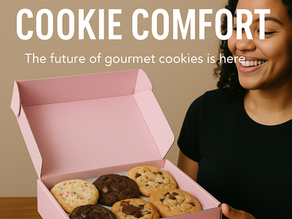 Something Big Is Baking: Cookie Comfort Might Be Yours to Own Soon