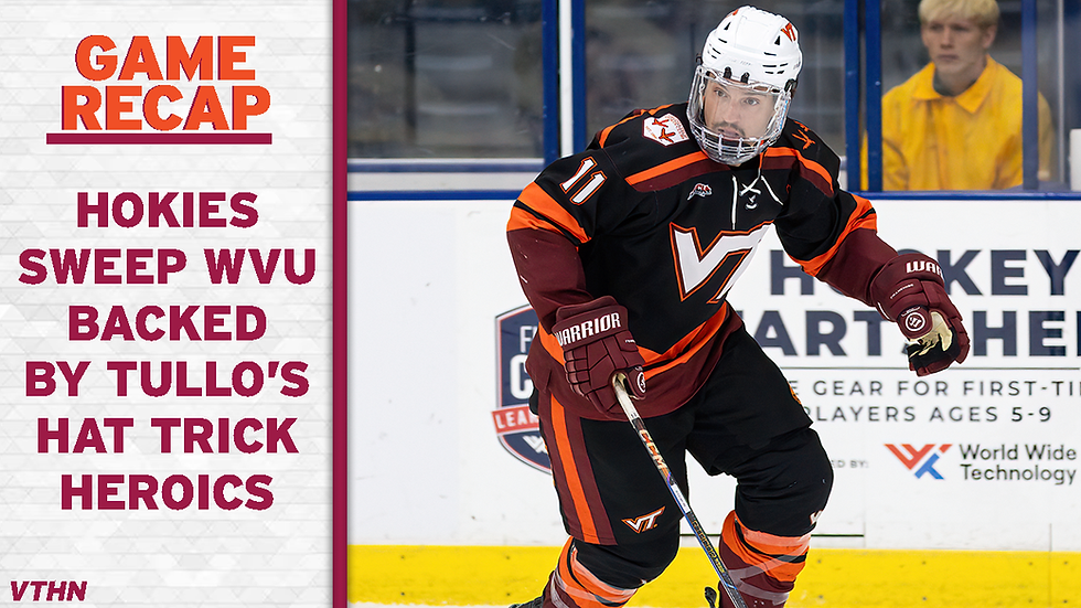 Game Recap: Hokies Sweep Mountaineers Backed By Tullo's Hat Trick Performance