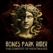 Album Review: Bones Park Rider - The Comfort of Nightmares (2025, Hepcat Records)
