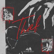 Single Review: Sever Red - Thief (2024)