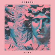 Single Review: Callas - Doxa (2025)