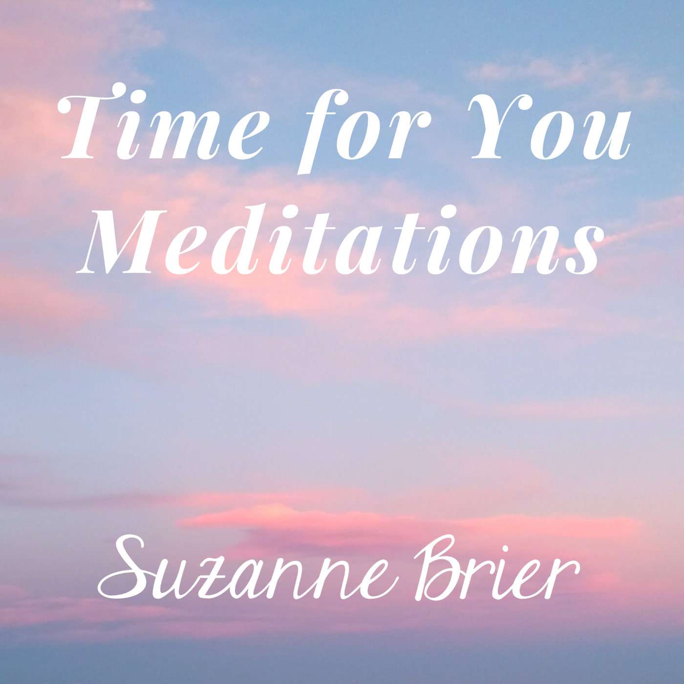 Time for You Meditations