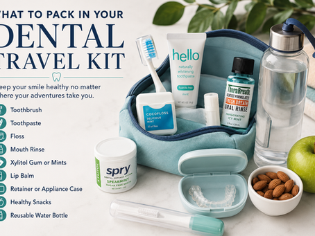 The Ultimate Dental Travel Kit: What to Pack to Keep Your Smile Healthy on the Go