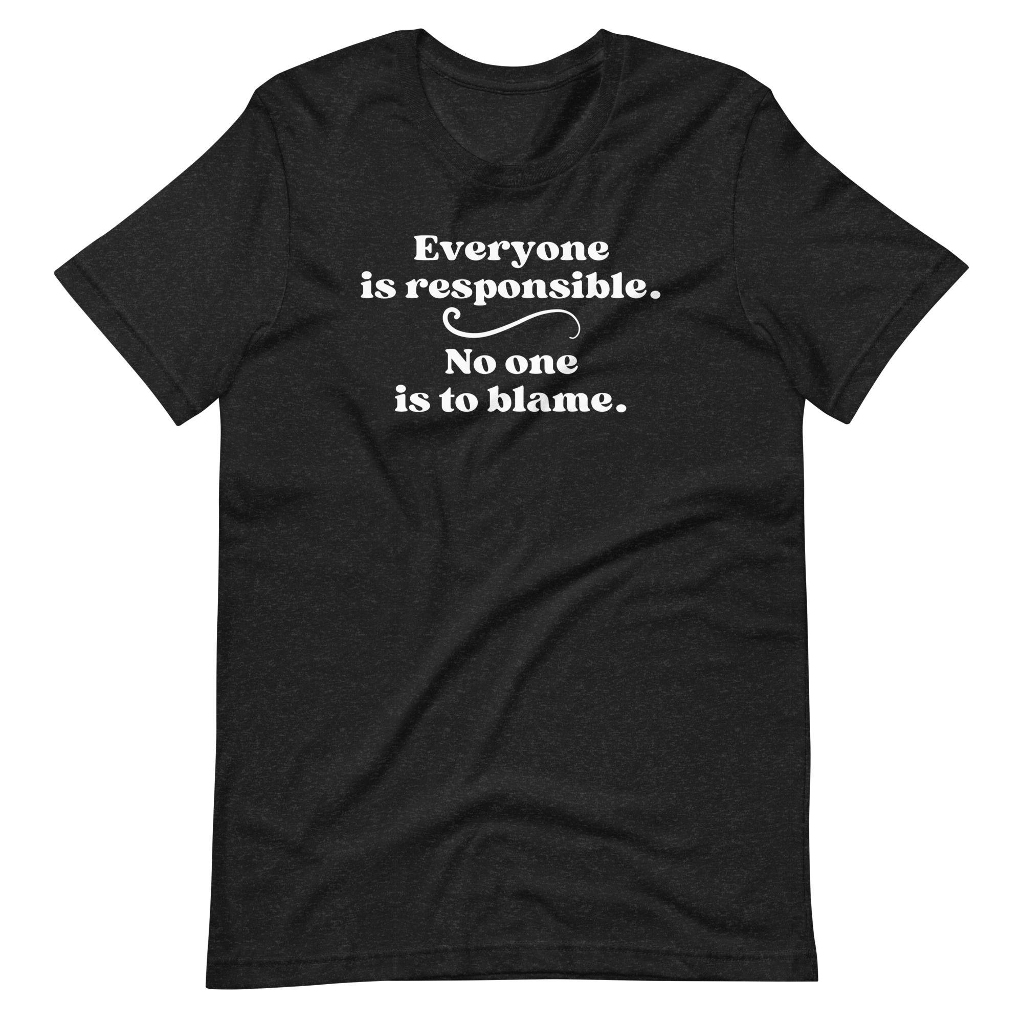 Everyone and No one philosophy tee shirt