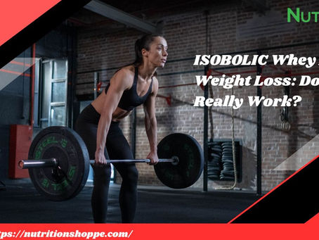 ISOBOLIC Whey for Weight Loss: Does It Really Work?