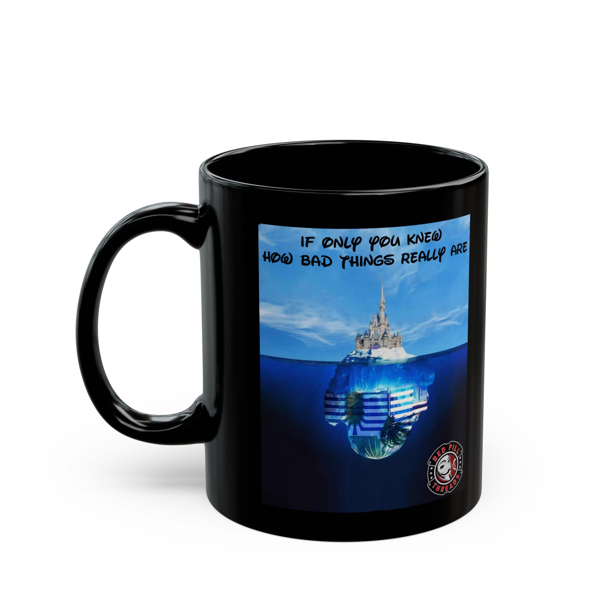 If Only You Knew -  11oz or 15oz Black Mug