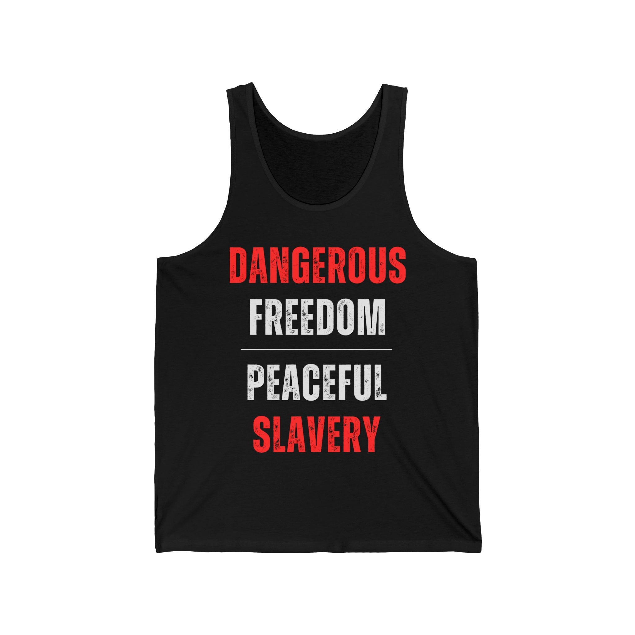 Dangerous Freedom over Peaceful Slavery - Men's Jersey Tank
