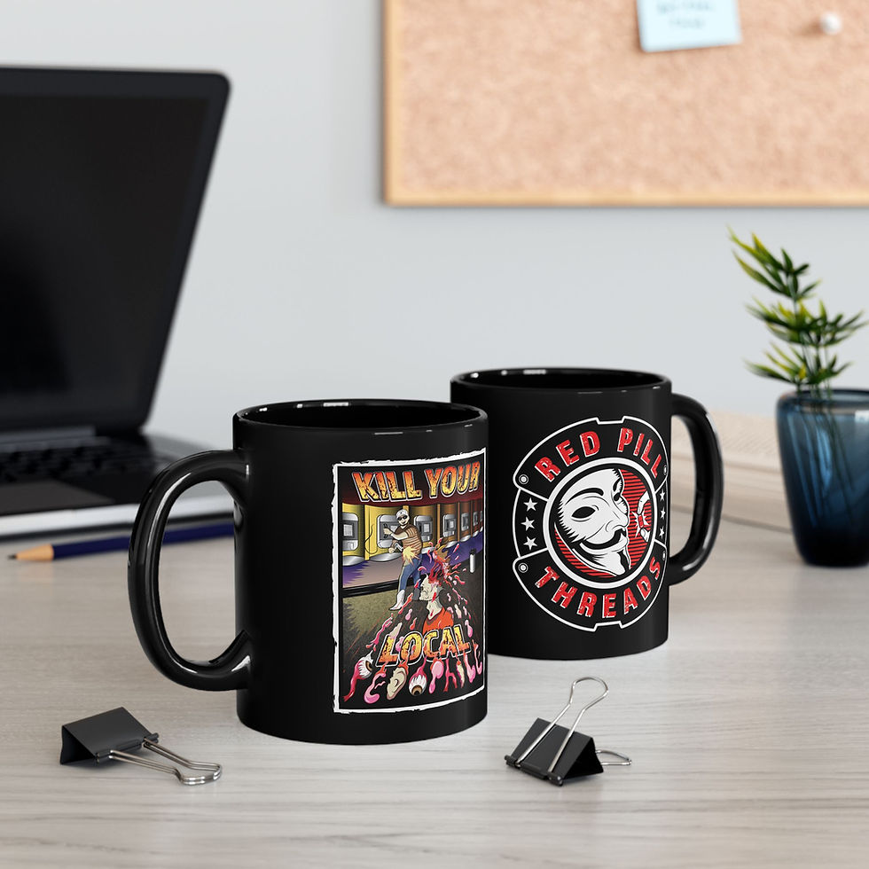 Thumbnail: Kill Your Local Pedophile - 11oz or 15oz Black Mug