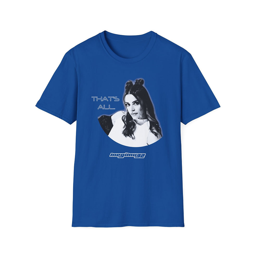 Thumbnail: Megimu32 - That's All - Unisex Softstyle T-Shirt