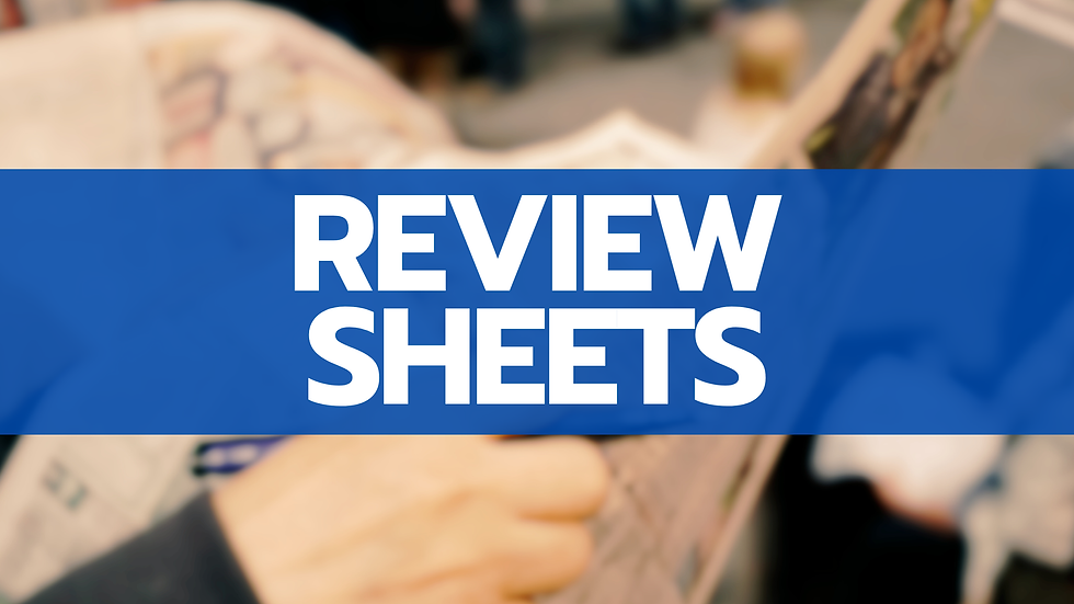 Review Sheets | 15 Nov