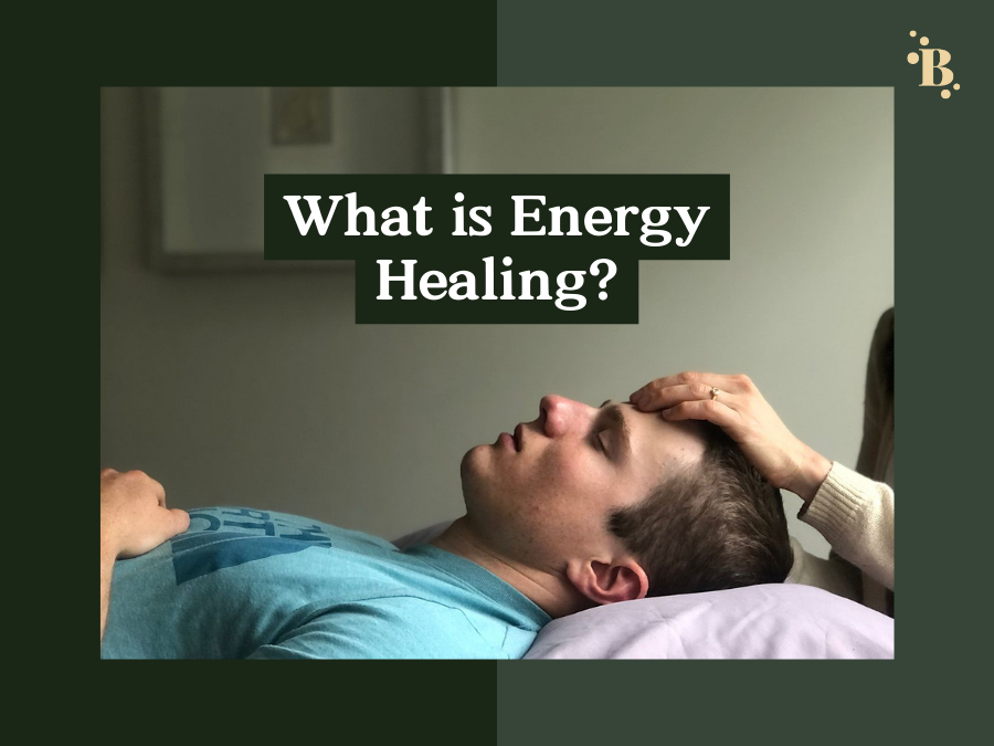What is Energy Healing?