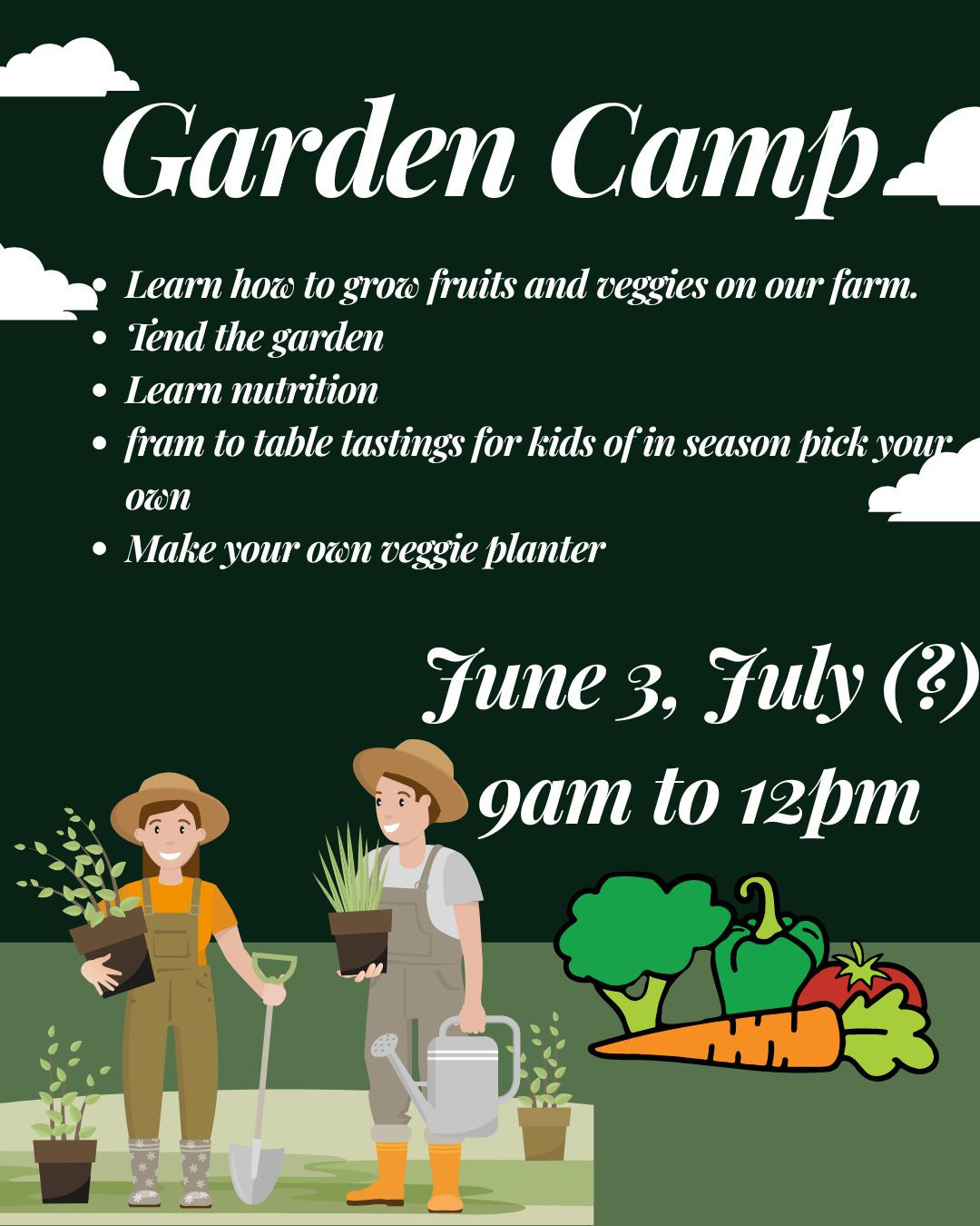 Garden Camp (June 3)
