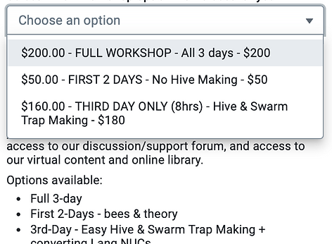 Workshop options dropdown with prices: Full 3-day $200, First 2-days $50, Third day hive making $160