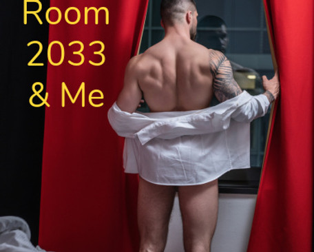 Room 2033 and Me.jpg