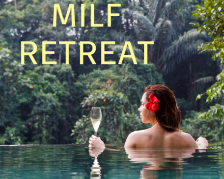 MILF Retreat.jpg