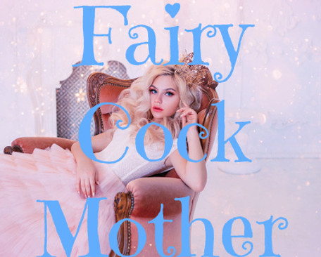Fairy Cock Mother.jpg