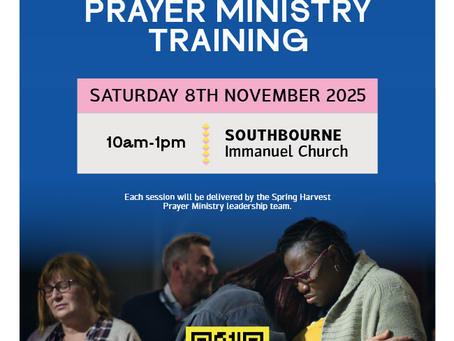 Free Prayer Ministry Training, Southbourne Immanuel Church @8/11/25 10-1pm.