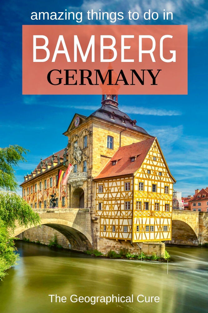 What To Do and See In Bamberg Germany: A UNESCO Wonderland in Bavaria