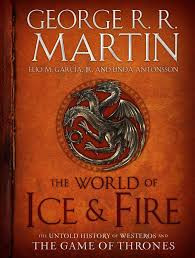 Martin's book of the pre-history of Game of Thrones