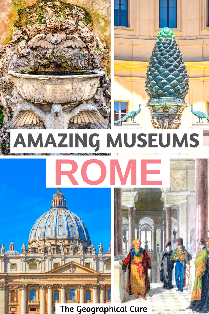 Ultimate Guide to the Best Museums in Rome Italy