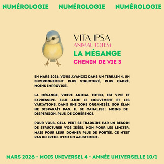 La mésange en mars 2026 - animal totem de la numérologie Vita Ipsa