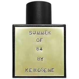 Kerosene Summer Of 84
