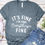 Thumbnail: Bella Canvas Adult V-neck Tees It's Fine.....