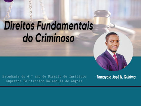 DIREITOS FUNDAMENTAIS DO CRIMINOSO