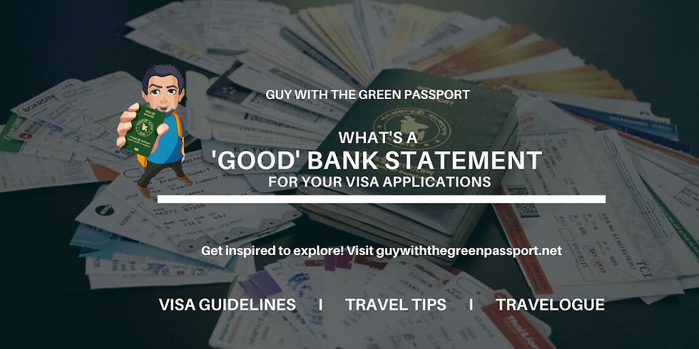What is a good Bank Statement for visa Application?