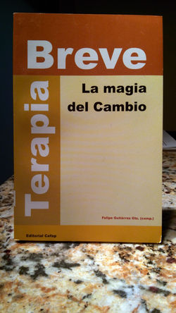 Terapia breve: La magia del cambio