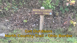 Get Outdoors - North Country Trail (Ohio Border) - October 5, 2024