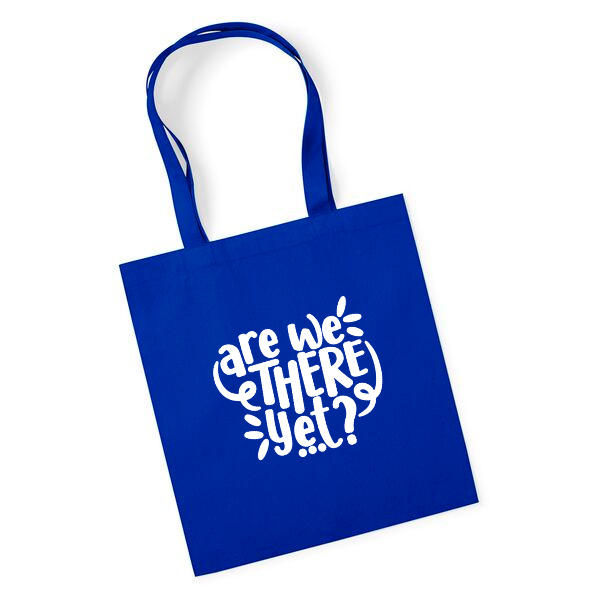 Are we there yet? - Tote bag
