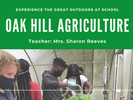 Oak Hill Agriculture Students Grow Crops From Seed to Harvest! 