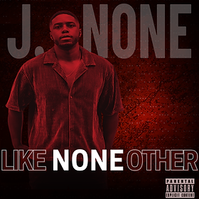J.None - Like None Other Album (Front).png