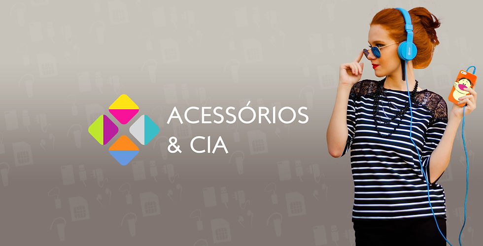 ANÚNCIO ACESSÓRIOS E CIA.