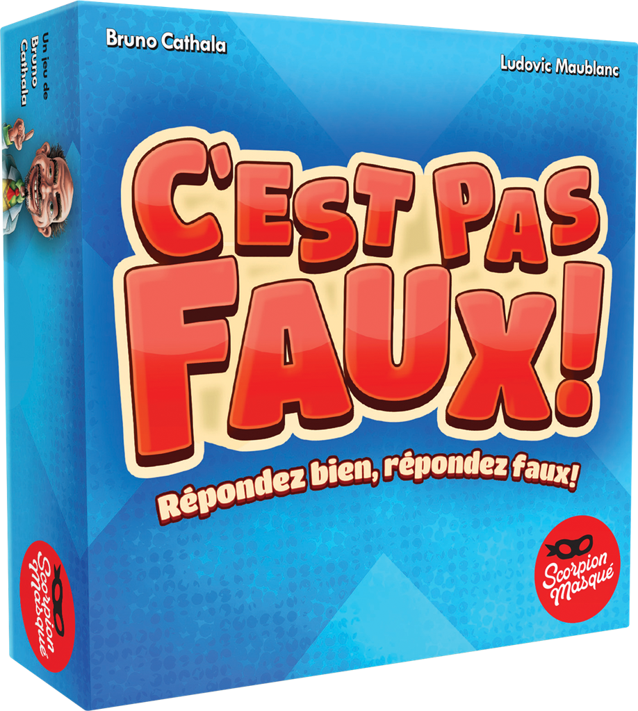 C'EST PAS FAUX !