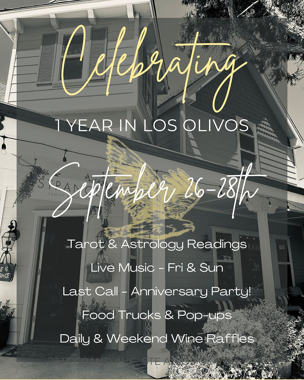 Celebrating 1 Year in Los Olivos