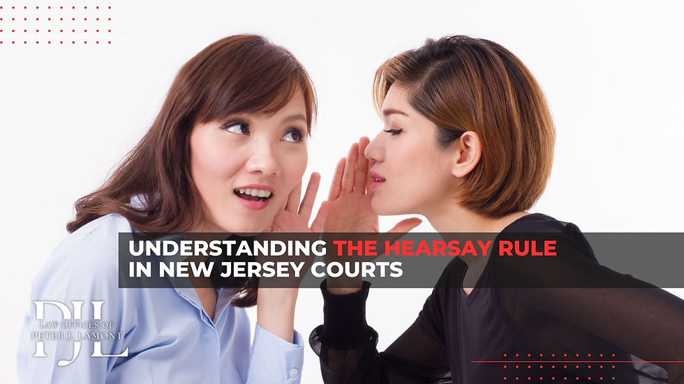 Hearsay Rule in New Jersey