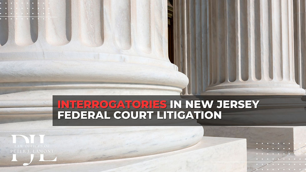 Interrogatories in New Jersey Federal Court Litigation