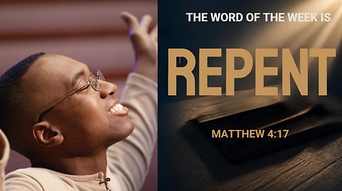 Word of the Week - Repent.png