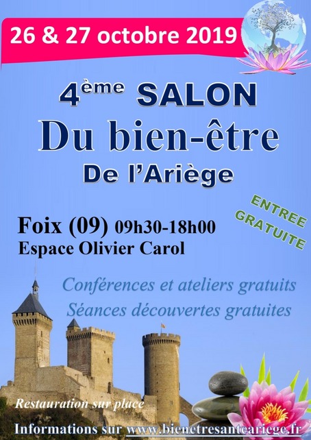 Salon du bien-être de l'Ariège 26 et 27 octobre à Foix Espace Olivier Carol