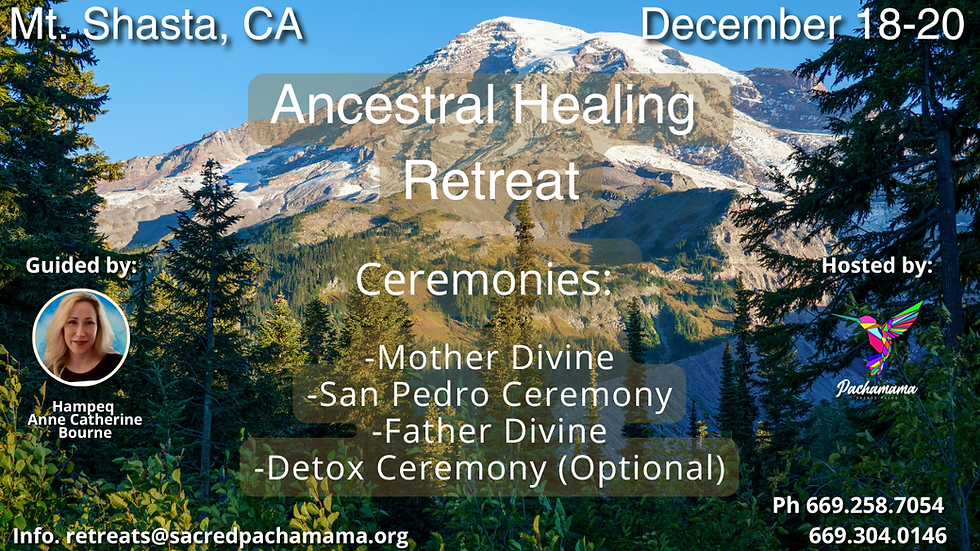 Ancestral Healing Retreat | December 18th-20th