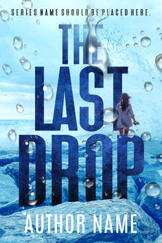 THE LAST DROP.jpg