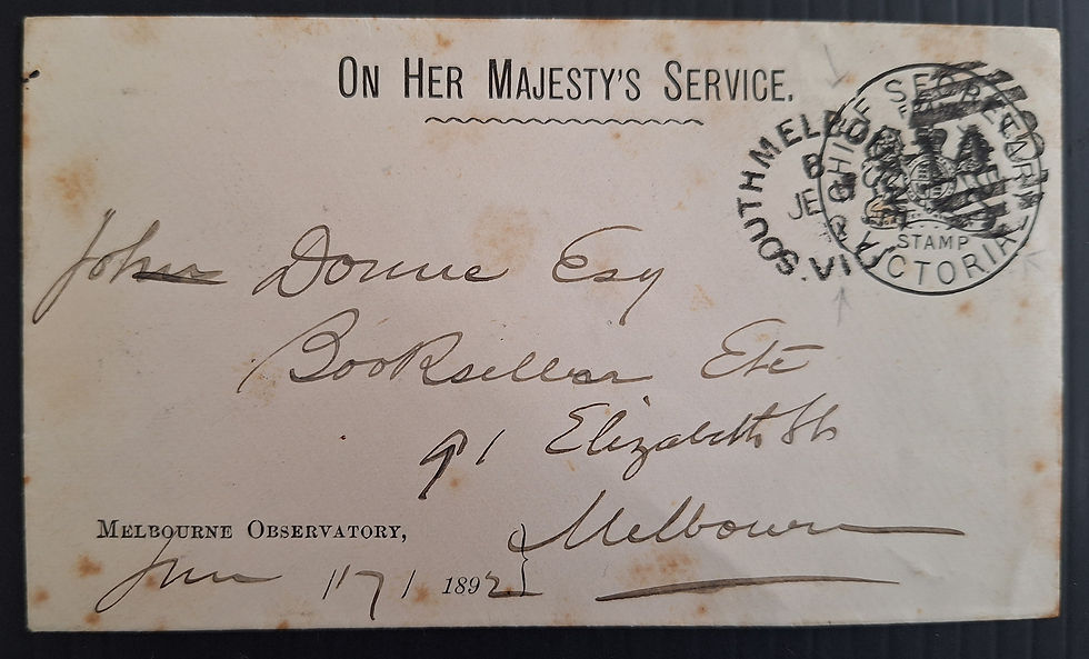 1892 Victoria Australia OHMS CHIEF SECRETARY Frank Cover Melbourne Observatory