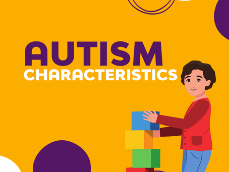 Autism Characteristics