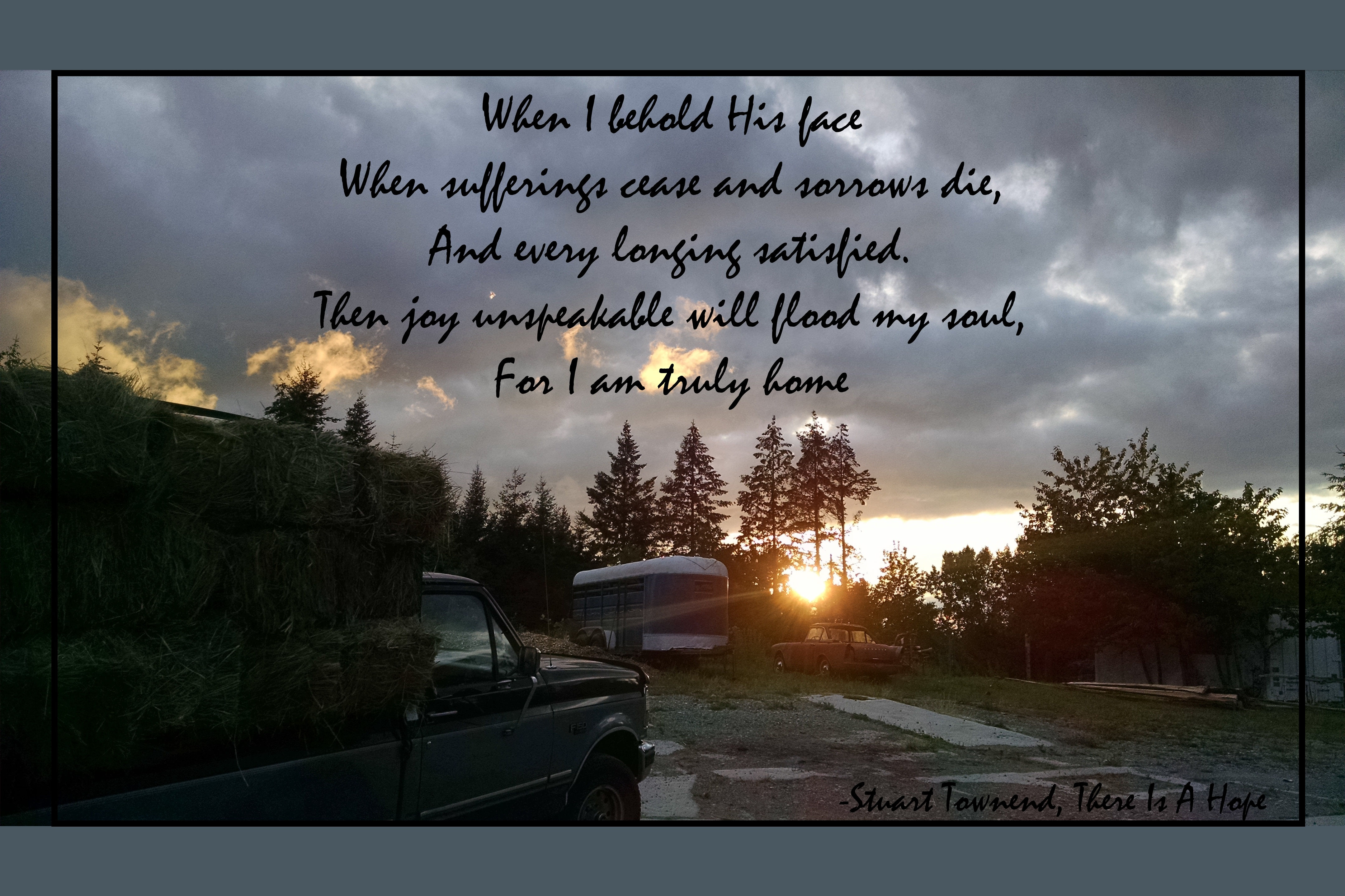 C012 Barn yard sunset There is a hope