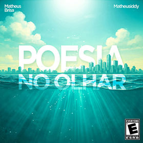 Matheus Brisa & Matheusiddy - Poesia no Olhar